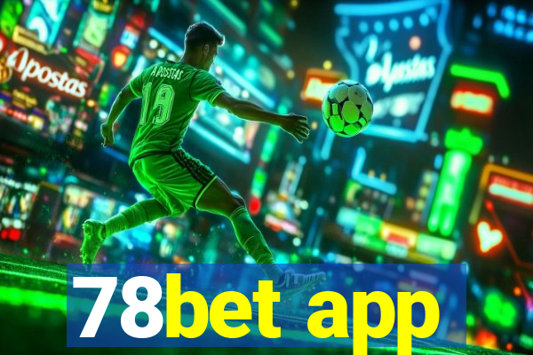 78bet app